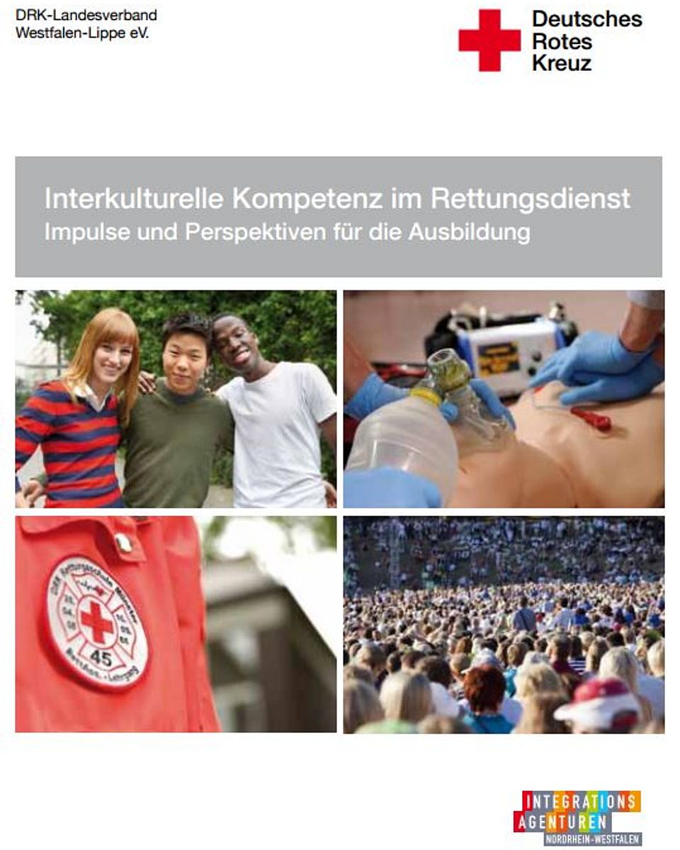 Interkulturelle Kompetenz im Rettungsdienst Impulse und Perspektiven für die Ausbildung Deutsches Rotes 