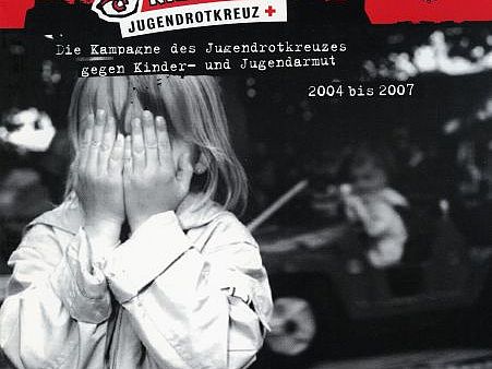 Titelblatt der Broschüre „Armut: Schau nicht weg“ im Zuge der Kampagne des Jugendrotkreuzes gegen Kinder- und Jugendarmut (DRK)